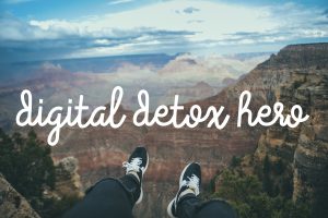 Digital Detox Heroes - Time To Log Off Instagram Takeover