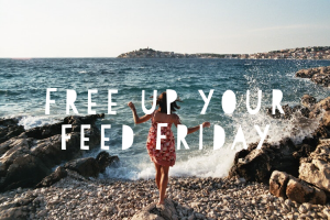 Free Up Your Feed Friday Challenge